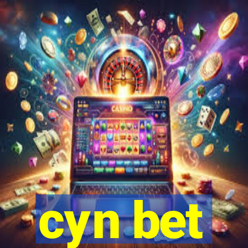 cyn bet